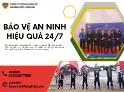 Bảo Vệ An Ninh Hiệu Quả 24/7