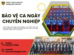 Bảo Vệ Ca Ngày Chuyên Nghiệp