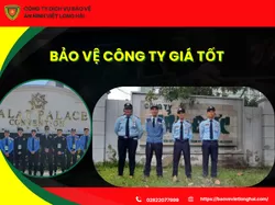Bảo Vệ Công Ty Giá Tốt