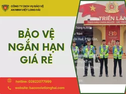 Bảo Vệ Ngắn Hạn Giá Rẻ