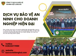 Dịch Vụ Bảo Vệ An Ninh Cho Doanh Nghiệp Hiện Đại