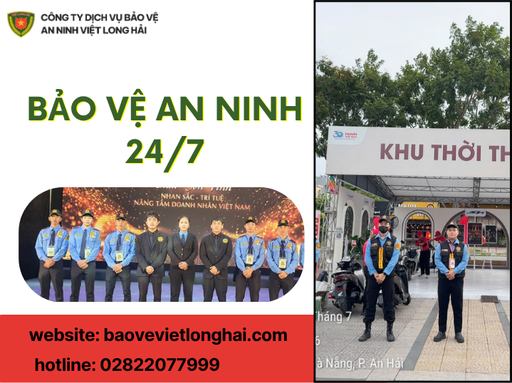 Bảo Vệ An Ninh 24/7 – Giải Pháp Bảo Vệ Toàn Diện Cho Doanh Nghiệp Và Cá Nhân