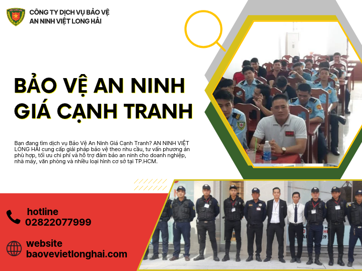 Bảo Vệ An Ninh Giá Cạnh Tranh – Giải Pháp An Toàn, Tiết Kiệm Cùng AN NINH VIỆT LONG HẢI