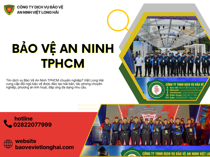 Bảo Vệ An Ninh TPHCM – Dịch Vụ Bảo Vệ Chuyên Nghiệp, Uy Tín Tại TP.HCM