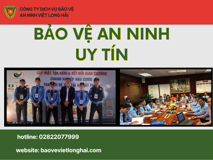 Bảo Vệ An Ninh Uy Tín – Giải Pháp Đảm Bảo An Toàn Toàn Diện Cho Doanh Nghiệp Và Cá Nhân