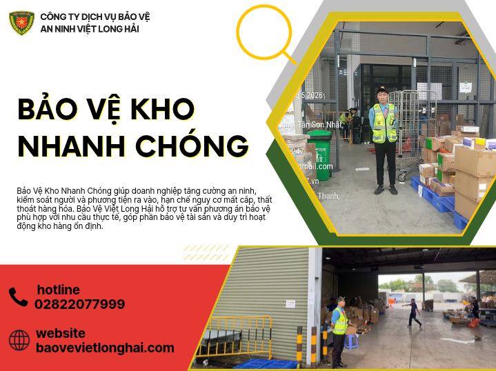 Bảo Vệ Kho Nhanh Chóng – Giải Pháp An Ninh Hiệu Quả Cho Doanh Nghiệp