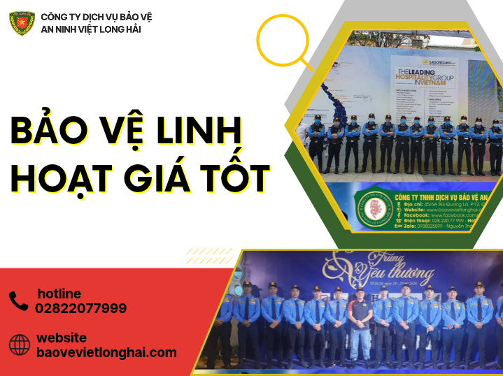 Bảo Vệ Linh Hoạt Giá Tốt – Giải Pháp An Ninh Tiết Kiệm Và Hiệu Quả