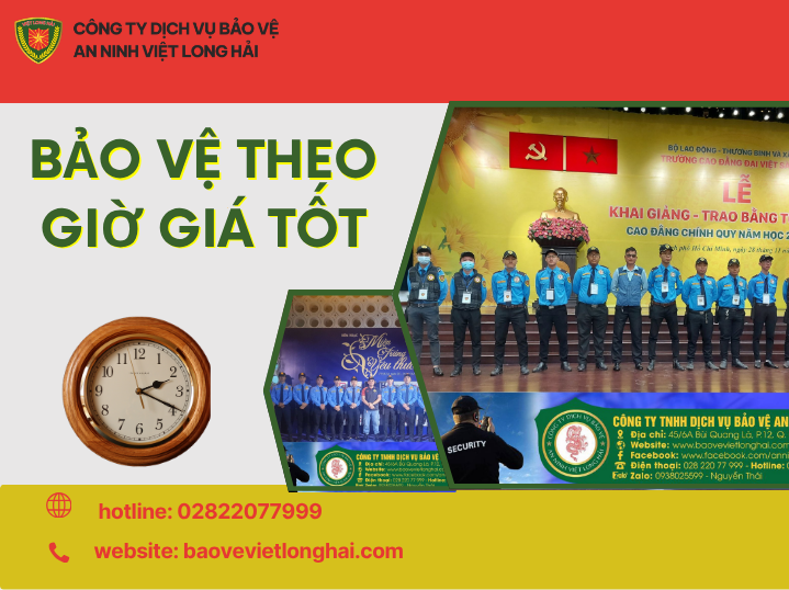 Bảo Vệ Theo Giờ Giá Tốt – Giải Pháp An Ninh Linh Hoạt, Tiết Kiệm Và Hiệu Quả