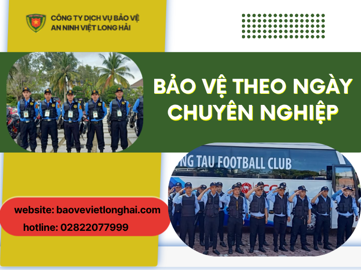 Bảo Vệ Theo Ngày Chuyên Nghiệp – Giải Pháp An Ninh Linh Hoạt Và Hiệu Quả Cho Mọi Nhu Cầu