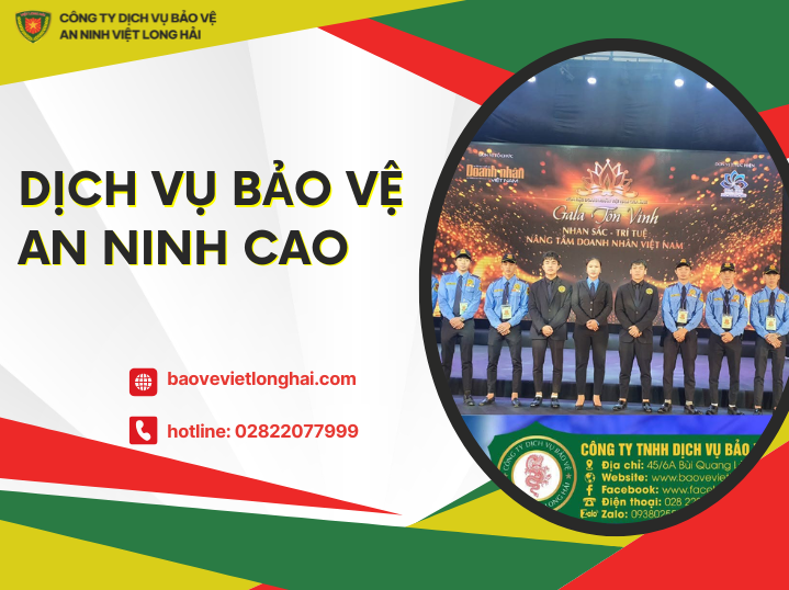Dịch Vụ Bảo Vệ An Ninh Cao – Nâng Tầm An Toàn Trong Mọi Hoạt Động