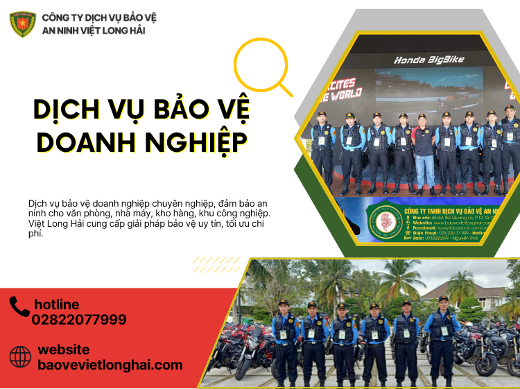 Dịch Vụ Bảo Vệ Doanh Nghiệp Chuyên Nghiệp – Giải Pháp An Ninh Toàn Diện Cho Mọi Doanh Nghiệp