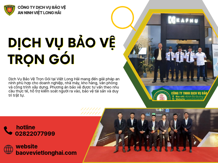Dịch Vụ Bảo Vệ Trọn Gói – Giải Pháp An Ninh Toàn Diện Cho Doanh Nghiệp